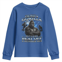 Im Not A Gorilla But I Can Beat Off A 100 Men Youth Sweatshirt Funny Quotes
