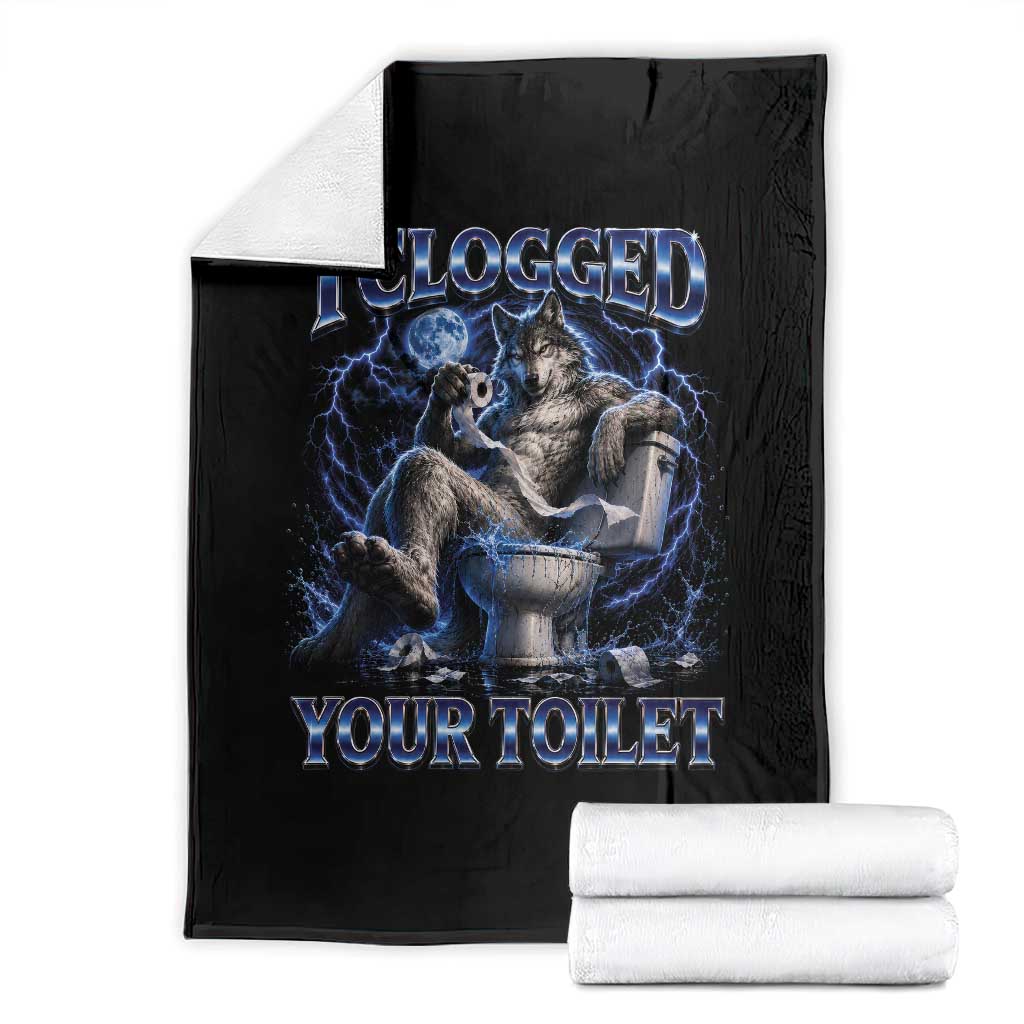 I Clogged Your Toilet Alpha Wolf Meme Throw Blanket Funny Unhinged Stupid Brainrot