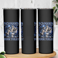 I Clogged Your Toilet Alpha Wolf Meme Skinny Tumbler Funny Unhinged Stupid Brainrot