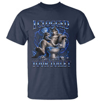 I Clogged Your Toilet Alpha Wolf Meme T Shirt Funny Unhinged Stupid Brainrot