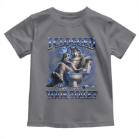 I Clogged Your Toilet Alpha Wolf Meme Toddler T Shirt Funny Unhinged Stupid Brainrot
