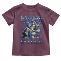I Clogged Your Toilet Alpha Wolf Meme Toddler T Shirt Funny Unhinged Stupid Brainrot