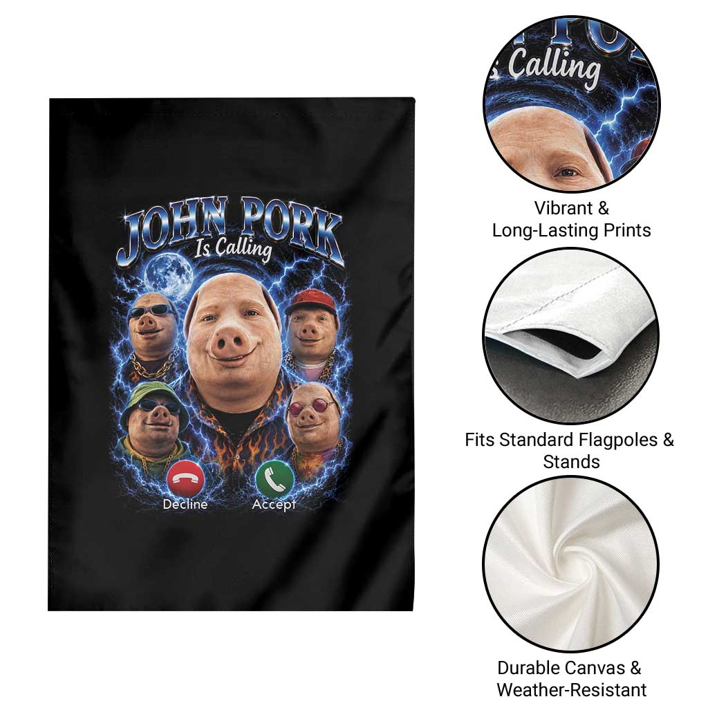 John Pork Calling Garden Flag Funny Answer Call Phone Brainrot Meme Vintage Bootleg Graphic