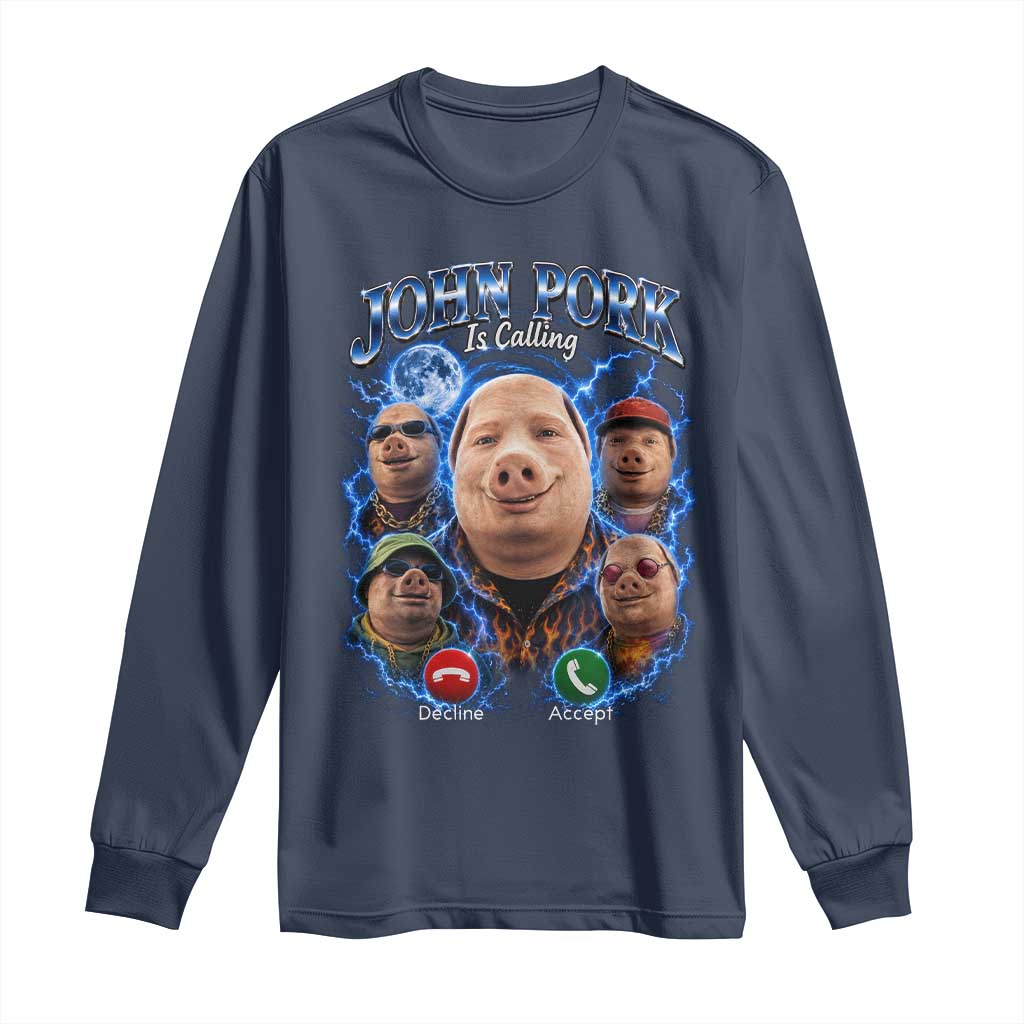 John Pork Calling Long Sleeve Shirt Funny Answer Call Phone Brainrot Meme Vintage Bootleg Graphic