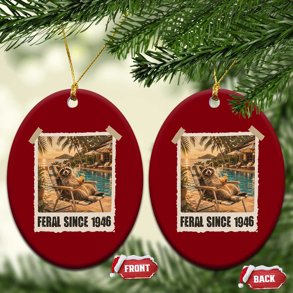 Funny Raccoon Feral Since 1946 80th Birthday Ceramic Ornament Vintage 80 Year Old Gift