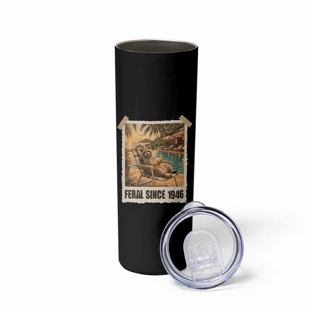 Funny Raccoon Feral Since 1946 80th Birthday Skinny Tumbler Vintage 80 Year Old Gift