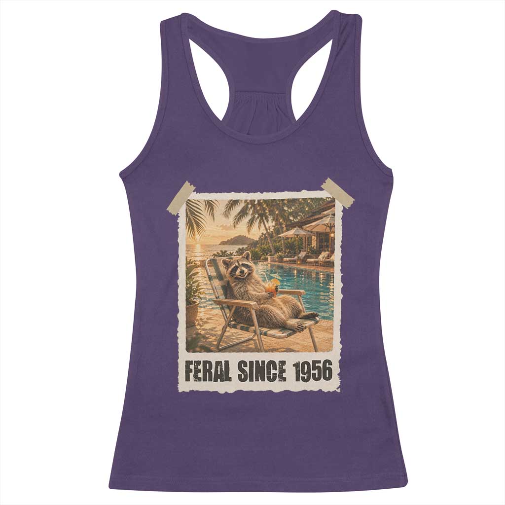 Funny Raccoon Feral Since 1956 70th Birthday Racerback Tank Top Vintage 70 Year Old Gift