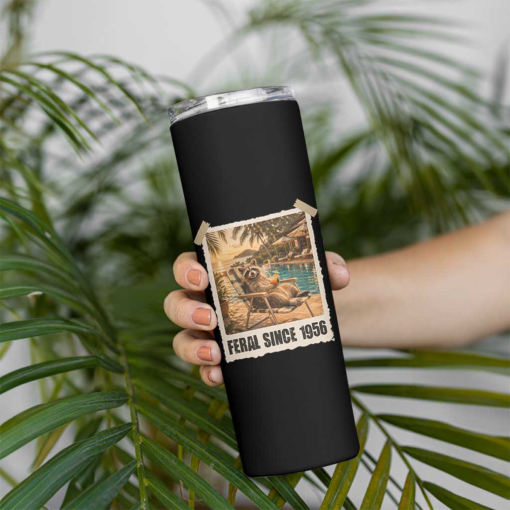 Funny Raccoon Feral Since 1956 70th Birthday Skinny Tumbler Vintage 70 Year Old Gift