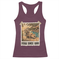 Funny Raccoon Feral Since 1966 60th Birthday Racerback Tank Top Vintage 60 Year Old Gift