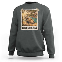 Funny Raccoon Feral Since 1976 50th Birthday Sweatshirt Vintage 50 Year Old Gift
