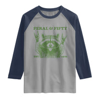 Raccoon 50th Birthday Raglan Shirt Funny Feral And Fifty Vintage 1976 50 Year Old Gift