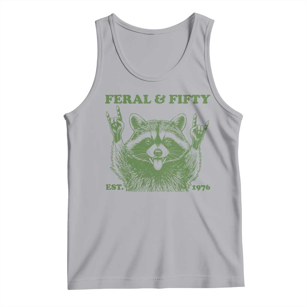 Raccoon 50th Birthday Tank Top Funny Feral And Fifty Vintage 1976 50 Year Old Gift