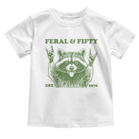 Raccoon 50th Birthday Toddler T Shirt Funny Feral And Fifty Vintage 1976 50 Year Old Gift