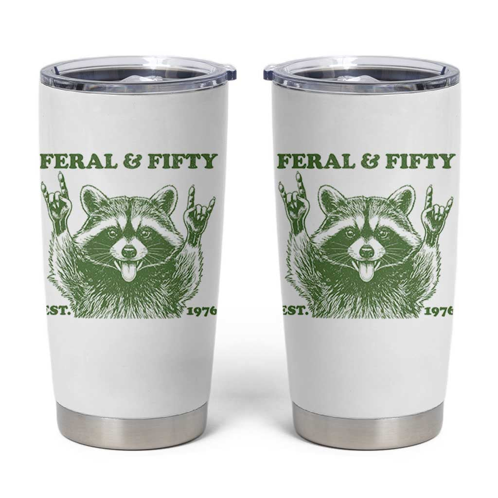 Raccoon 50th Birthday Tumbler Cup Funny Feral And Fifty Vintage 1976 50 Year Old Gift