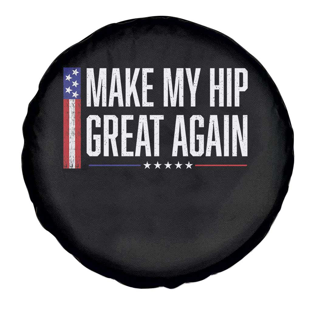 Make My Hip Great Again Funny Broken Hip Surgery Recovery Spare Tire Cover Vintage USA Flag Patriotic