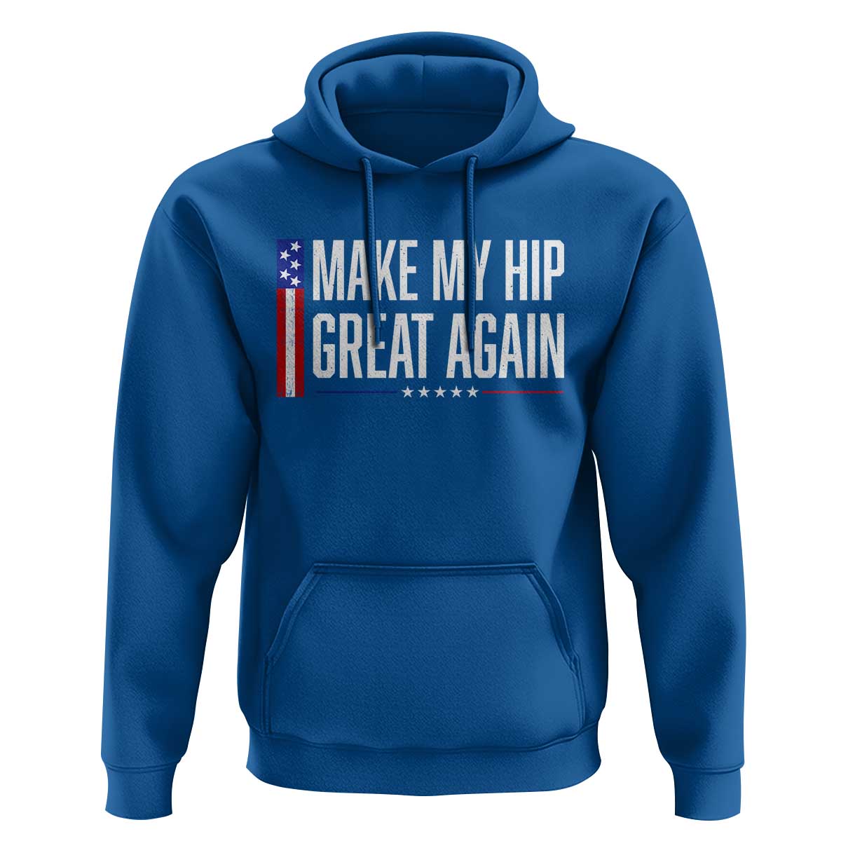 Make My Hip Great Again Funny Broken Hip Surgery Recovery Hoodie Vintage USA Flag Patriotic
