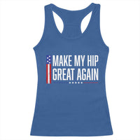 Make My Hip Great Again Funny Broken Hip Surgery Recovery Racerback Tank Top Vintage USA Flag Patriotic