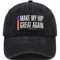Make My Hip Great Again Funny Broken Hip Surgery Recovery Washed Cotton Baseball Cap Vintage USA Flag Patriotic