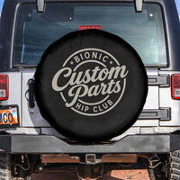 Bionic Hip Club Custom Parts Funny Hip Replacement Surgery Gift Spare Tire Cover
