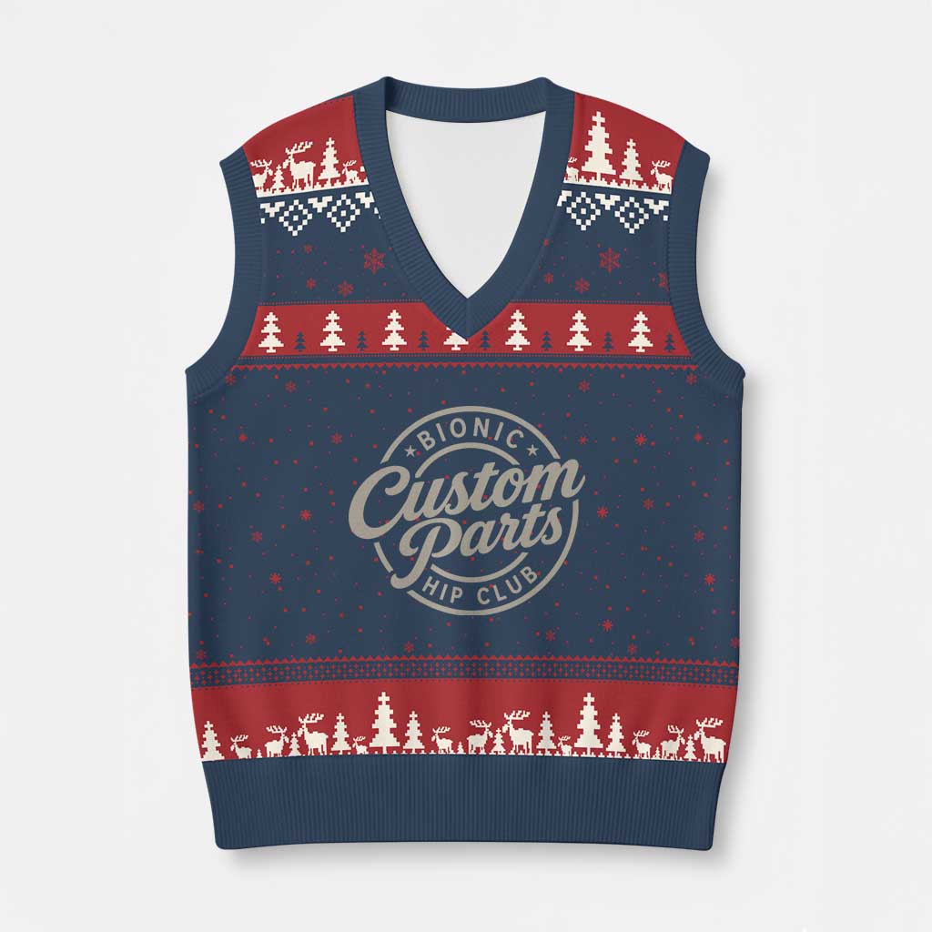 Bionic Hip Club Custom Parts Funny Hip Replacement Surgery Gift V-Neck Knit Sweater Vest