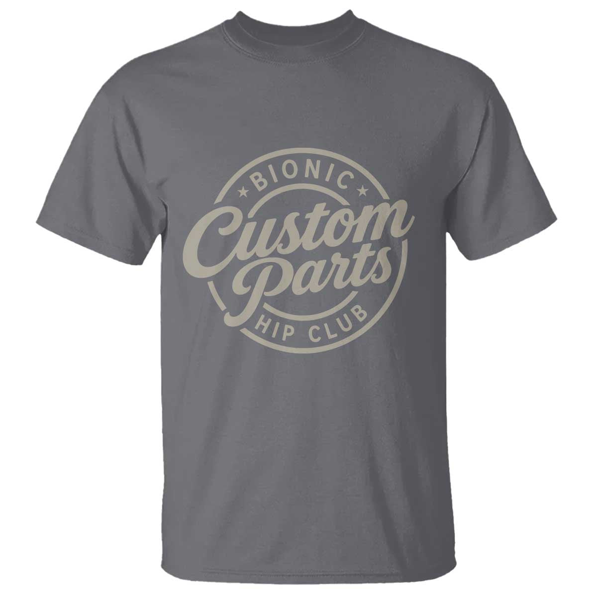 Bionic Hip Club Custom Parts Funny Hip Replacement Surgery Gift T Shirt