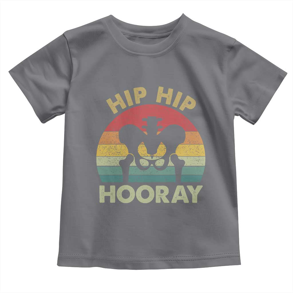 Hip Replacement Recovery Toddler T Shirt Get Well Soon Gifts After Surgery