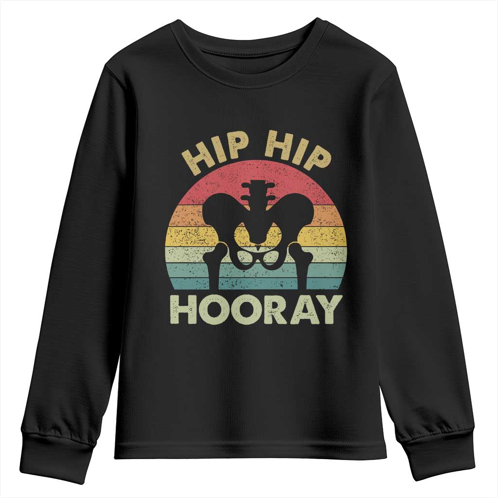 Hip Replacement Recovery Youth Sweatshirt Get Well Soon Gifts After Surgery