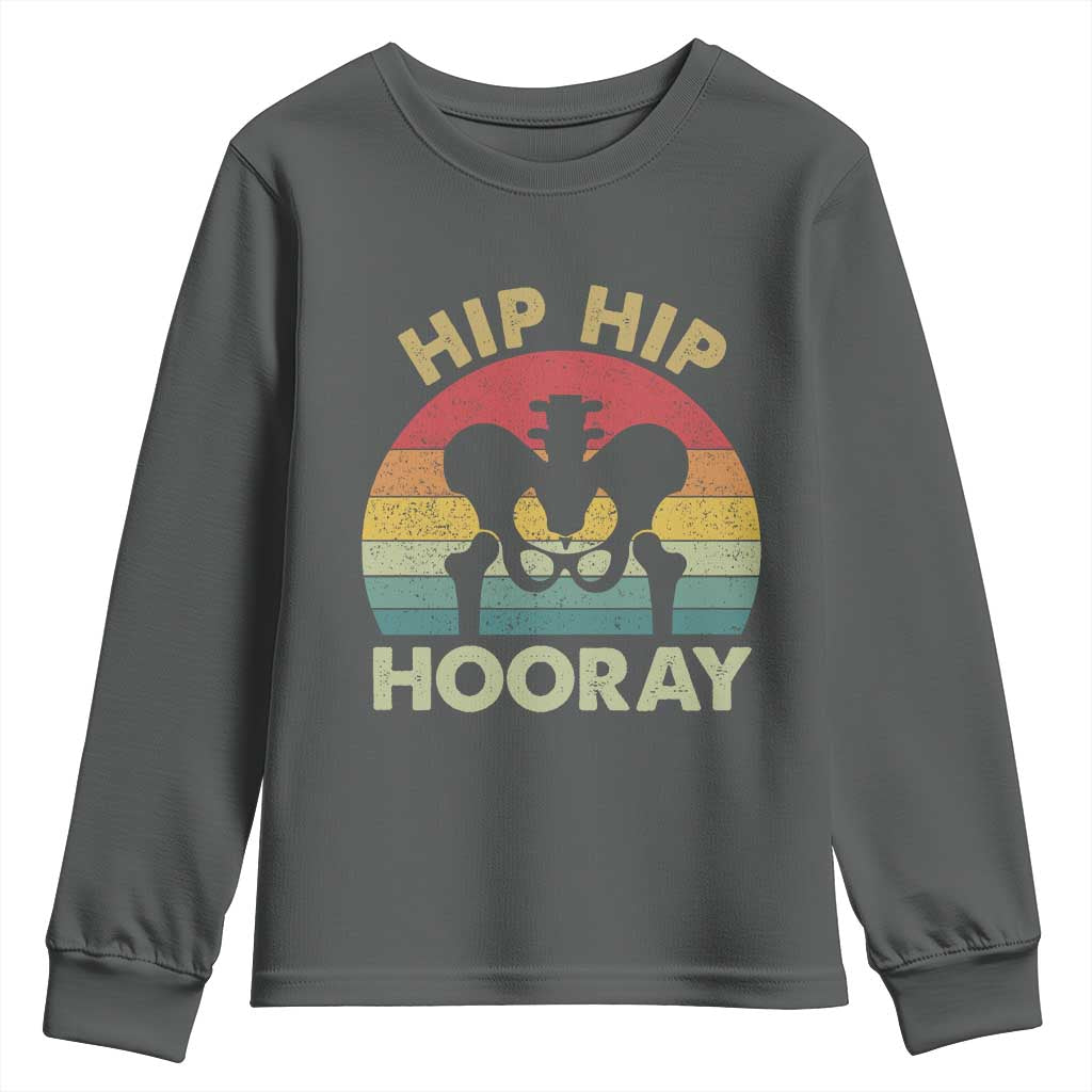 Hip Replacement Recovery Youth Sweatshirt Get Well Soon Gifts After Surgery
