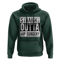 Hip Replacement Recovery Hoodie Straight Outta Hip Surgery Get Well