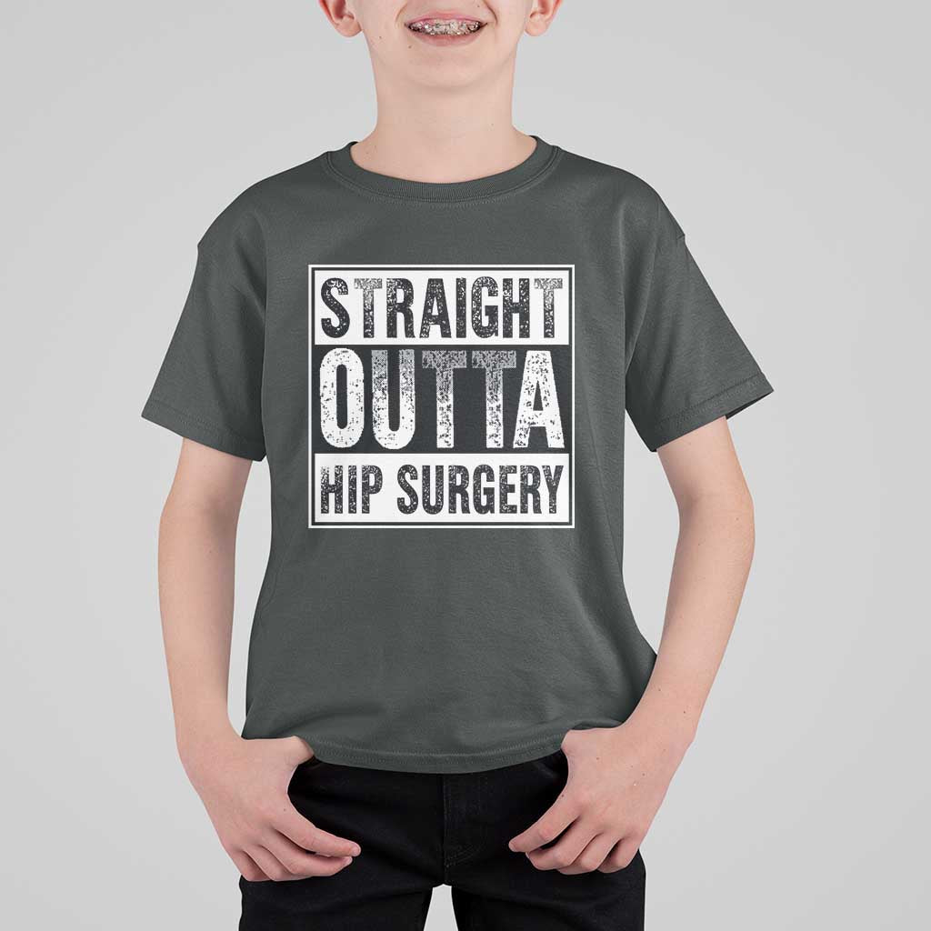 Hip Replacement Recovery T Shirt For Kid Straight Outta Hip Surgery Get Well