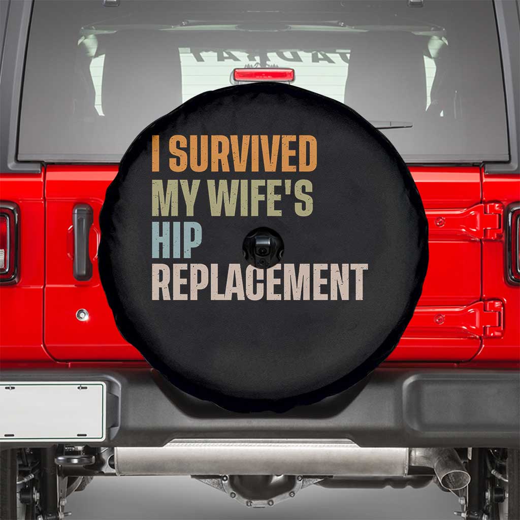 I Survived My Wifes Hip Replacement Funny Husband Spare Tire Cover