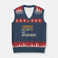 I Survived My Wifes Hip Replacement Funny Husband V-Neck Knit Sweater Vest