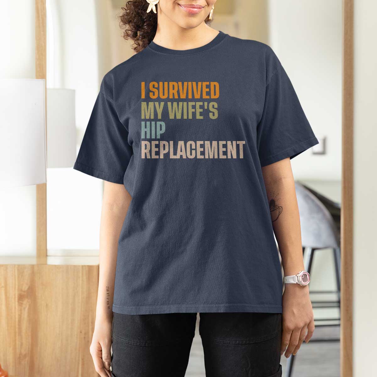 I Survived My Wifes Hip Replacement Funny Husband T Shirt For Women