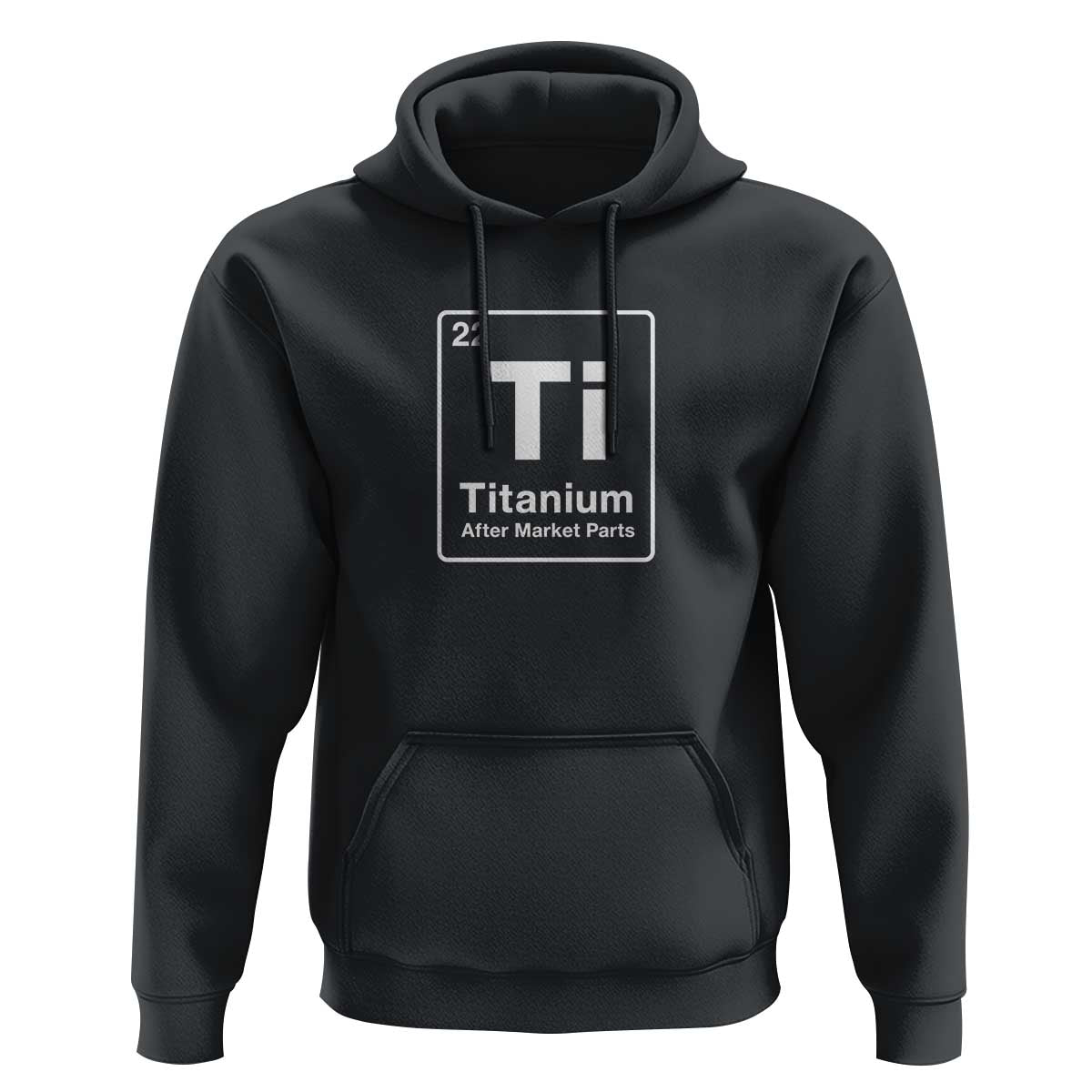 Hip Replacement Recovery Hoodie Titanium Ti After Market Parts Surgery Recovery Graphic