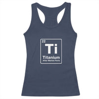 Hip Replacement Recovery Racerback Tank Top Titanium Ti After Market Parts Surgery Recovery Graphic