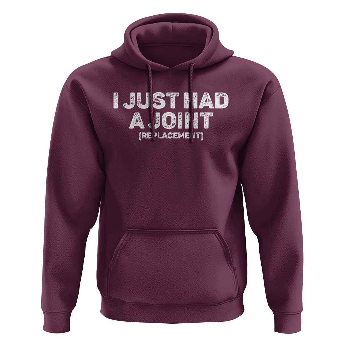 Funny After Surgery Hoodie I Just had a Joint Hip Shoulder Knee Replacement