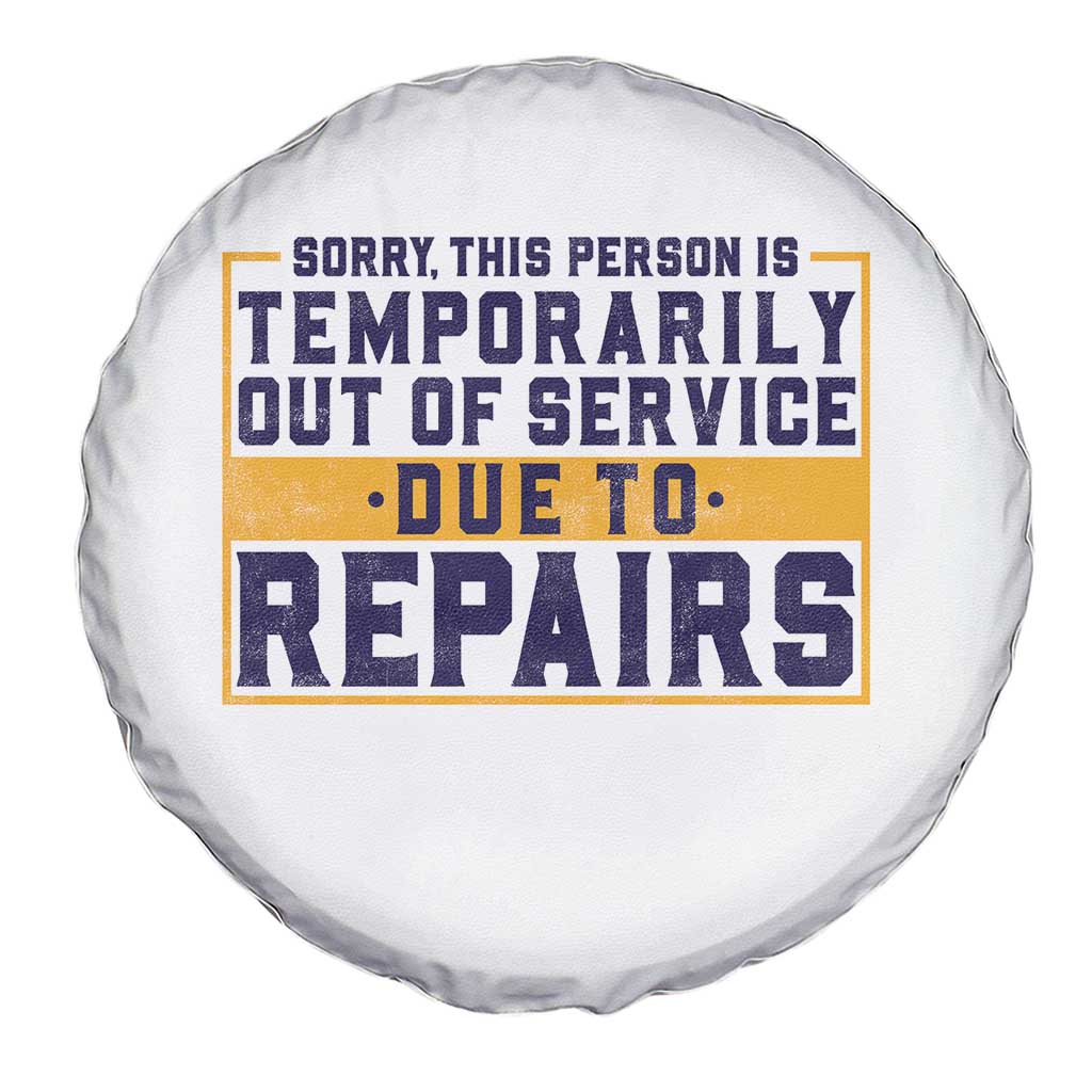 Funny Surgery Recovery Graphic Spare Tire Cover Sorry This Person Is Temporarily Out Of Service Hip Knee Shoulder Joint Replacement