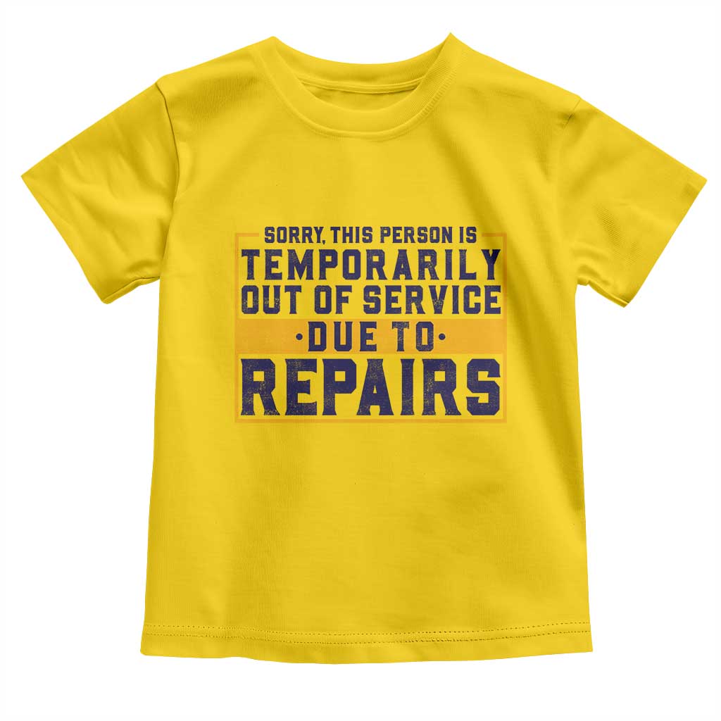Funny Surgery Recovery Graphic Toddler T Shirt Sorry This Person Is Temporarily Out Of Service Hip Knee Shoulder Joint Replacement
