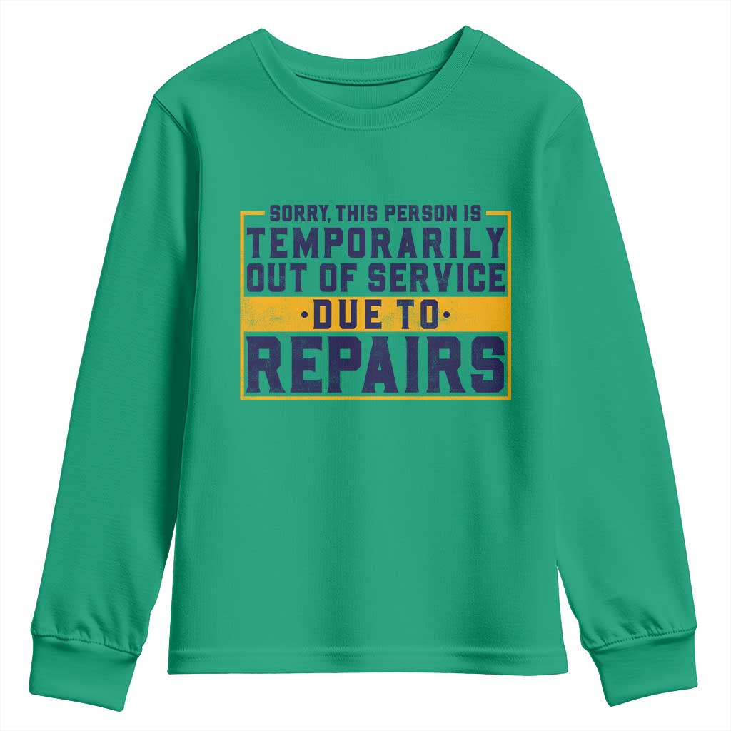 Funny Surgery Recovery Graphic Youth Sweatshirt Sorry This Person Is Temporarily Out Of Service Hip Knee Shoulder Joint Replacement