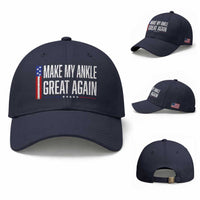 Make My Ankle Great Again Funny Ankle Surgery Recovery Baseball Cap Vintage USA Flag Patriotic