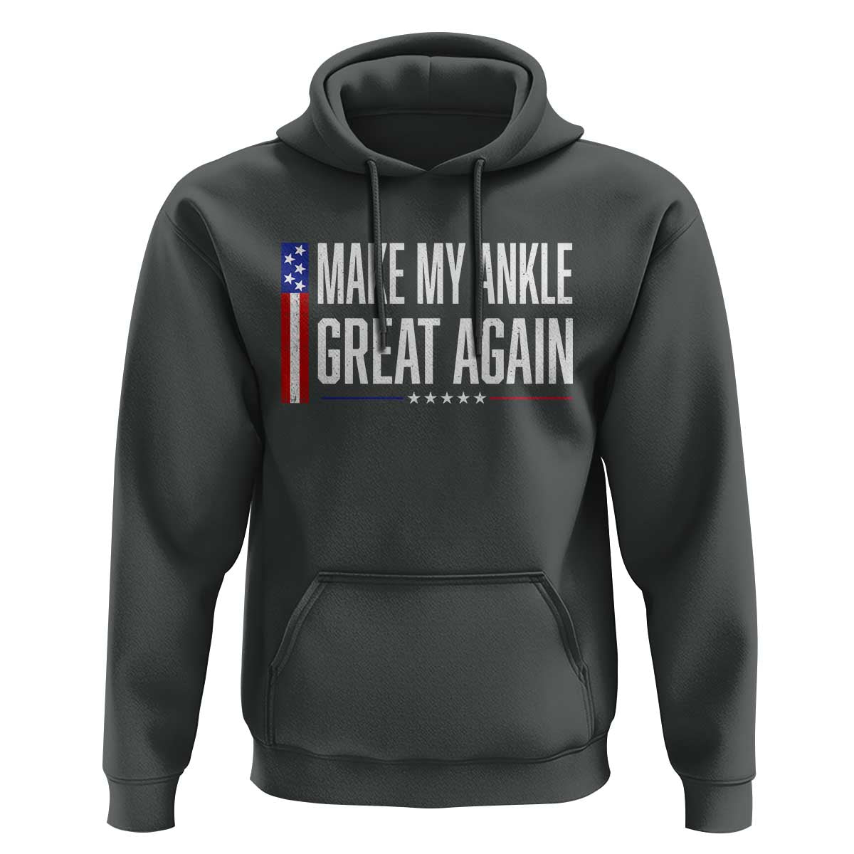 Make My Ankle Great Again Funny Ankle Surgery Recovery Hoodie Vintage USA Flag Patriotic