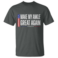 Make My Ankle Great Again Funny Ankle Surgery Recovery T Shirt Vintage USA Flag Patriotic