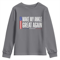 Make My Ankle Great Again Funny Ankle Surgery Recovery Youth Sweatshirt Vintage USA Flag Patriotic