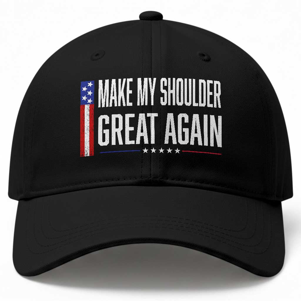 Make My Shoulder Great Again Funny Shoulder Surgery Recovery Baseball Cap Vintage USA Flag Patriotic
