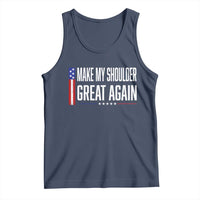 Make My Shoulder Great Again Funny Shoulder Surgery Recovery Tank Top Vintage USA Flag Patriotic