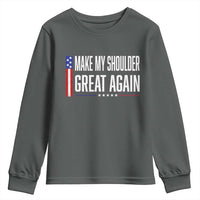 Make My Shoulder Great Again Funny Shoulder Surgery Recovery Youth Sweatshirt Vintage USA Flag Patriotic