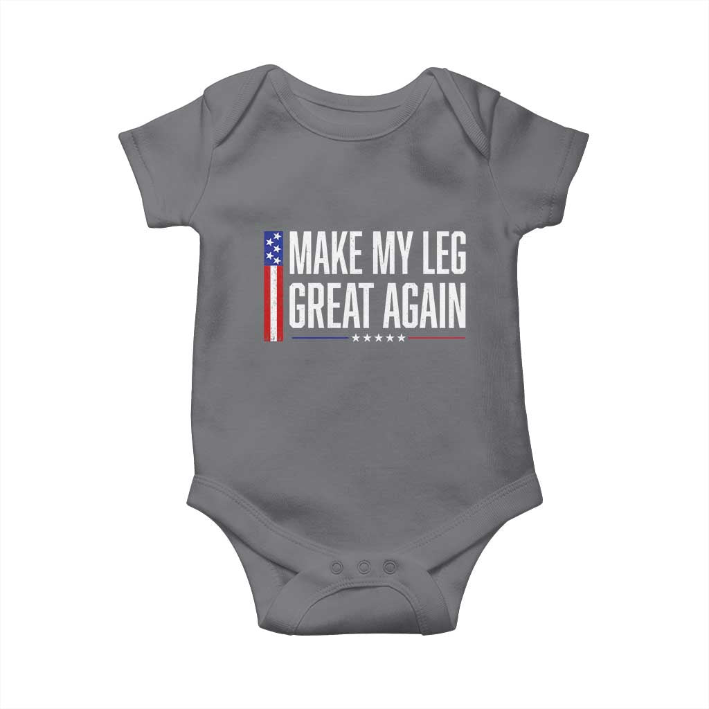 Make My Leg Great Again Funny Broken Leg Surgery Recovery Baby Onesie Vintage USA Flag Patriotic