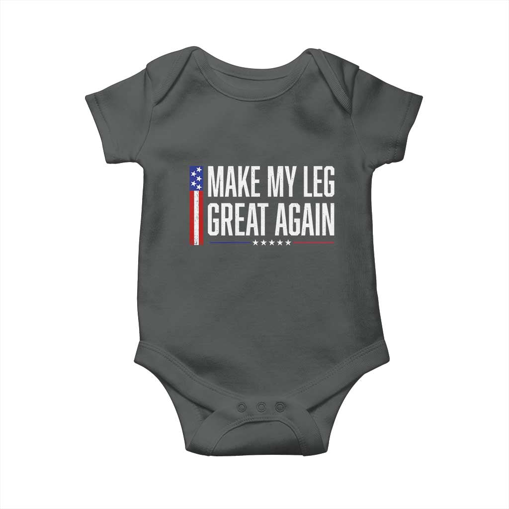 Make My Leg Great Again Funny Broken Leg Surgery Recovery Baby Onesie Vintage USA Flag Patriotic