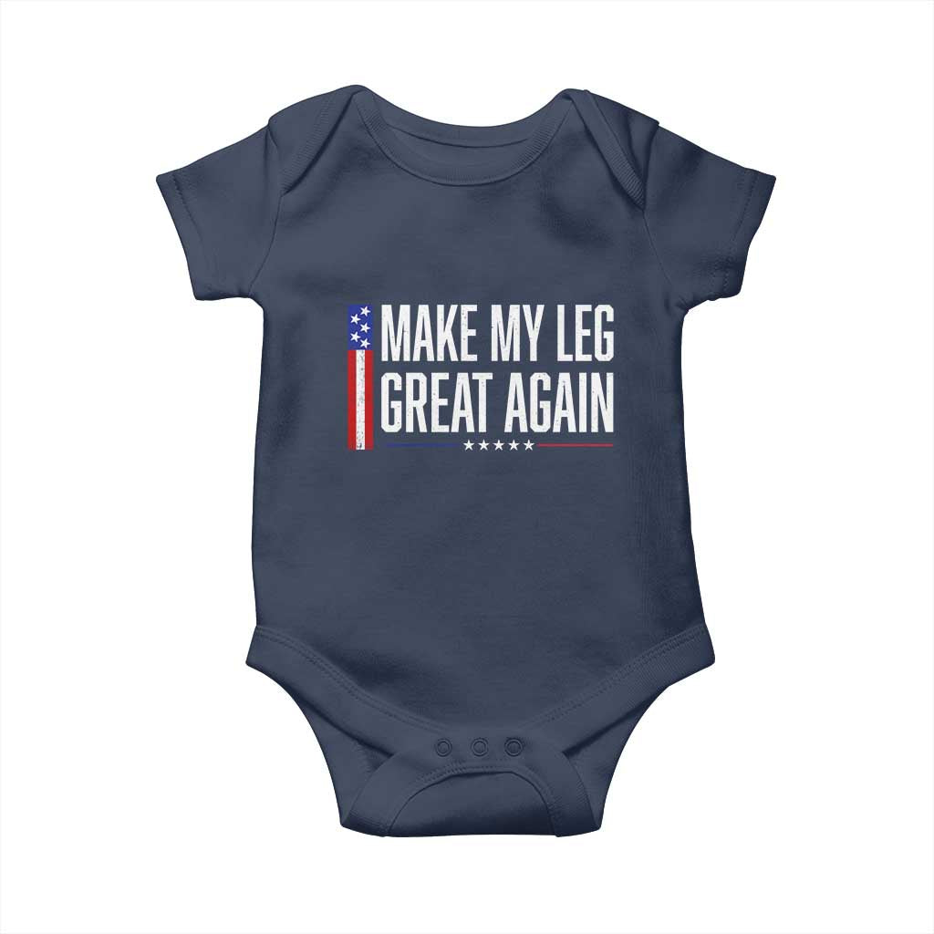 Make My Leg Great Again Funny Broken Leg Surgery Recovery Baby Onesie Vintage USA Flag Patriotic