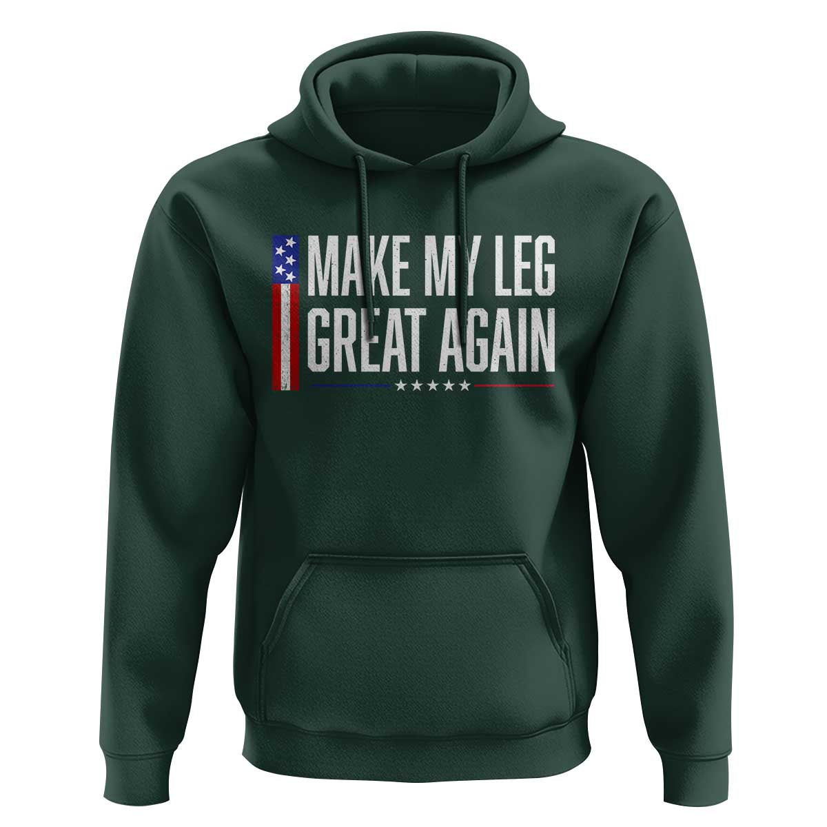 Make My Leg Great Again Funny Broken Leg Surgery Recovery Hoodie Vintage USA Flag Patriotic